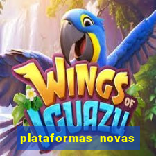 plataformas novas de apostas